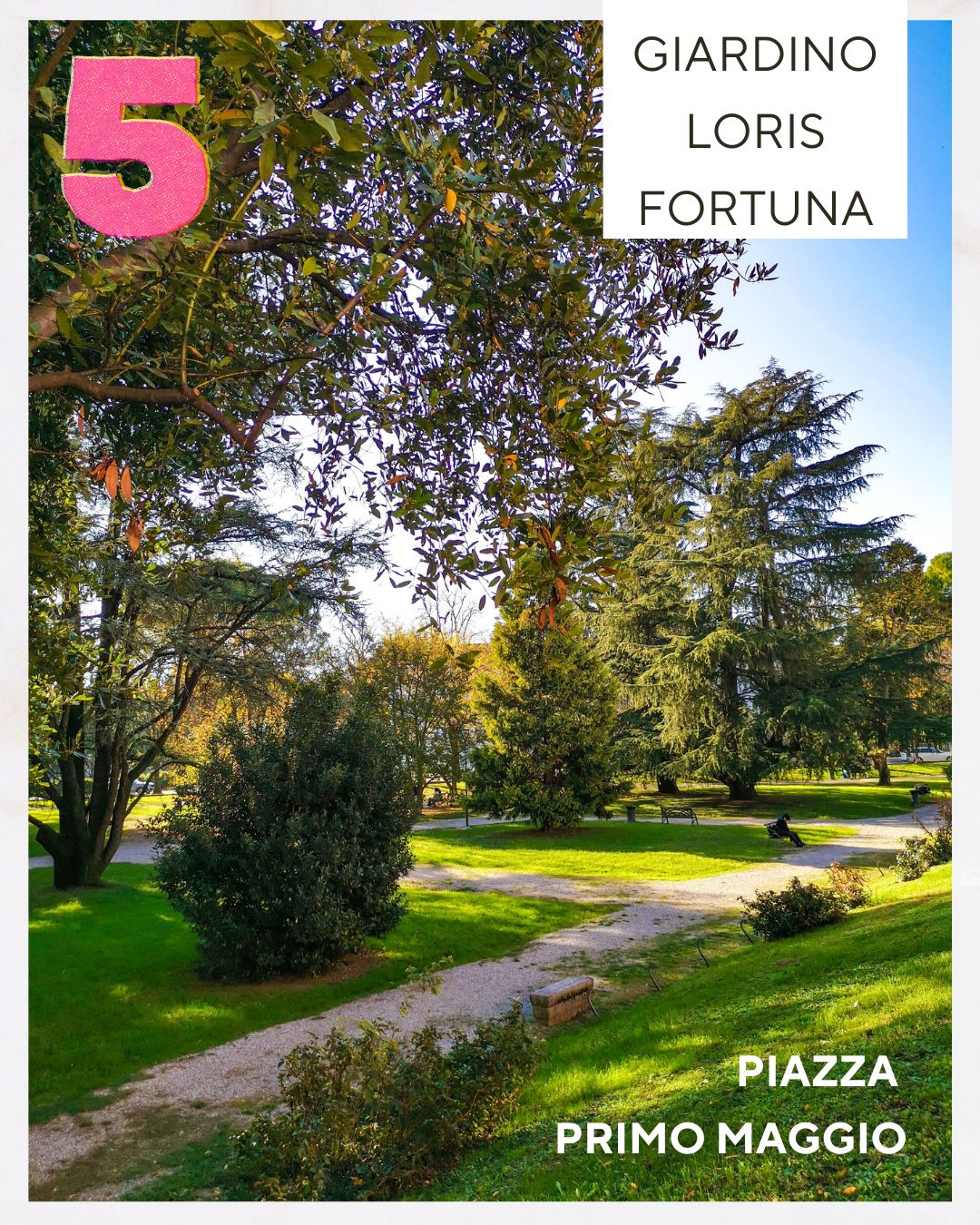 Giardino Loris Fortuna Giardino Loris Fortuna